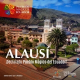 Alausí muestra su encanto como Pueblo Mágico de Ecuador